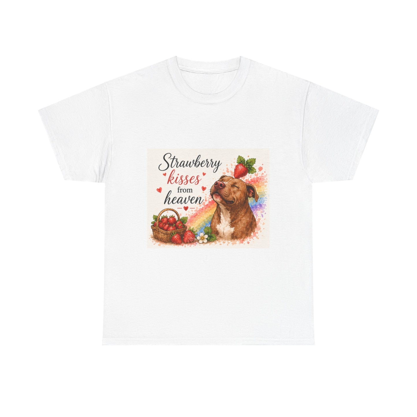 T-Shirt — "Strawberry Kisses From Heaven" Dog Graphic Tee