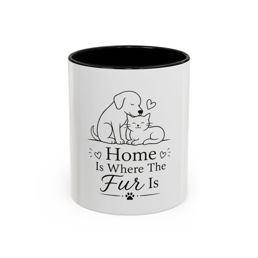 Home Is Where The Fur Is Mug | Cat and Dog Illustration Coffee Mug