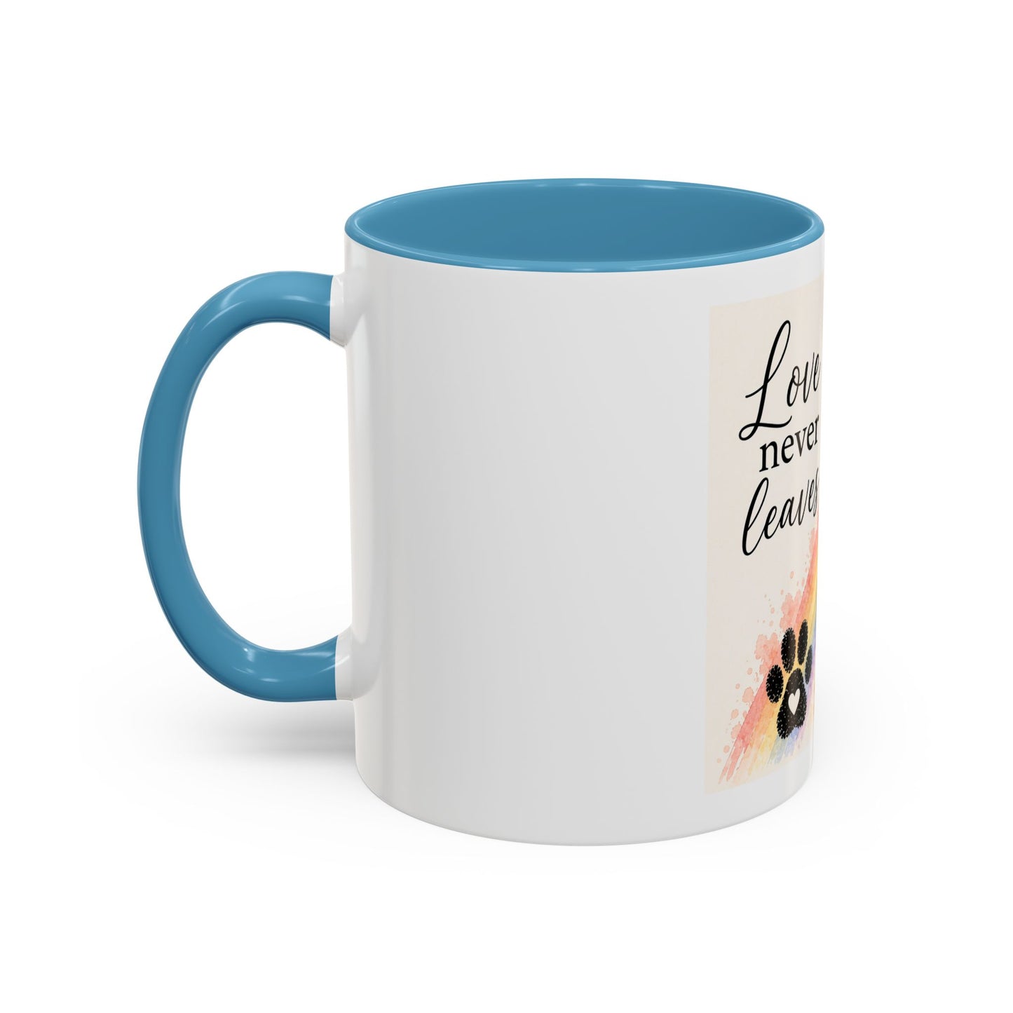 Love Never Leaves Accent Coffee Mug | Paw print, rainbow