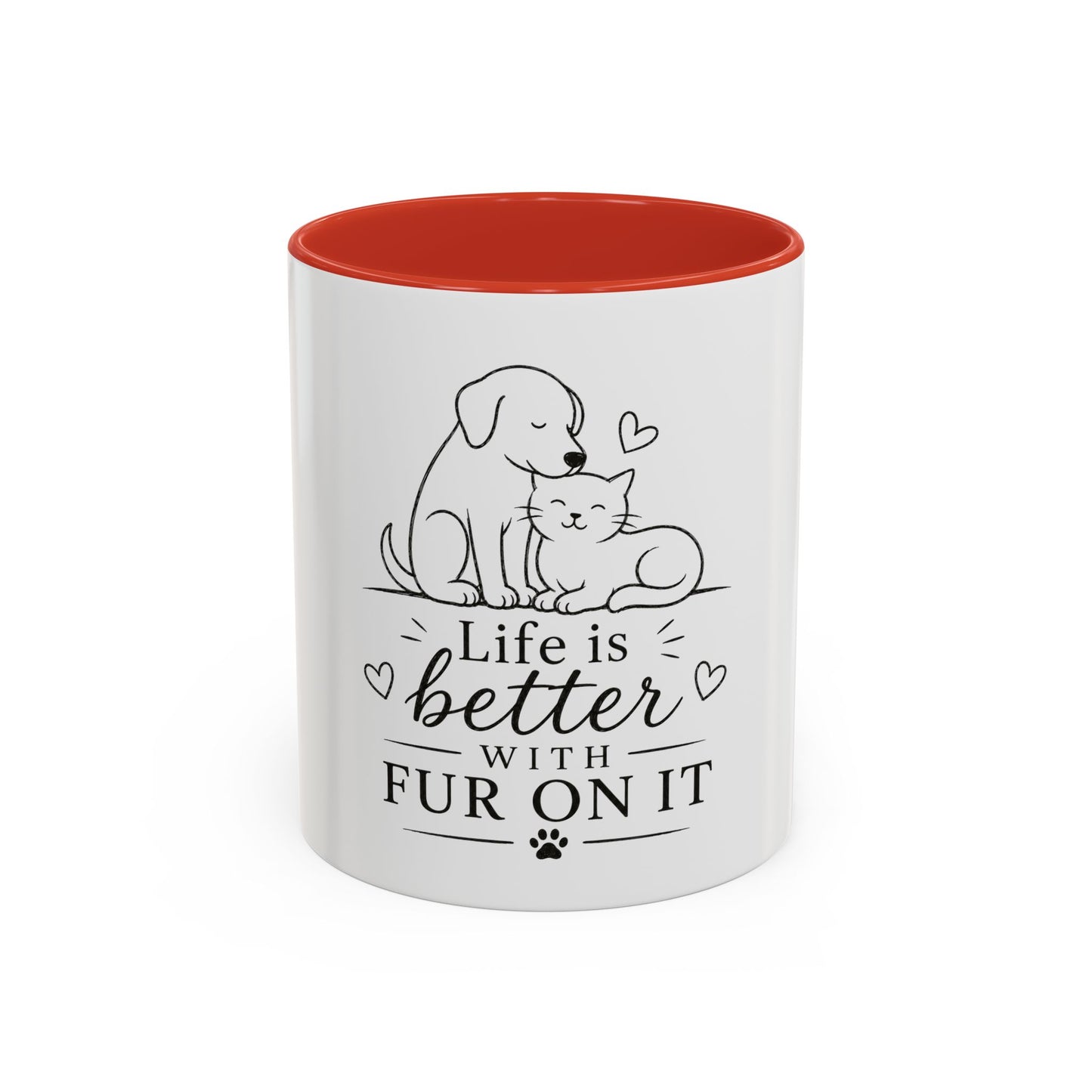 Life Is Better With Fur On It Mug | Cat and Dog Illustration Coffee Mug