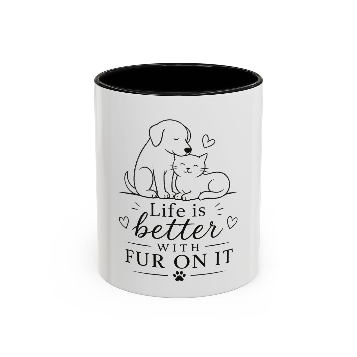 Life Is Better With Fur On It Mug | Cat and Dog Illustration Coffee Mug