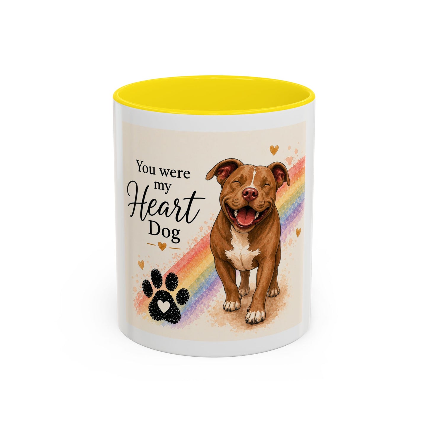 You Were My Heart Dog Accent Coffee Mug | Paw print, rainbow