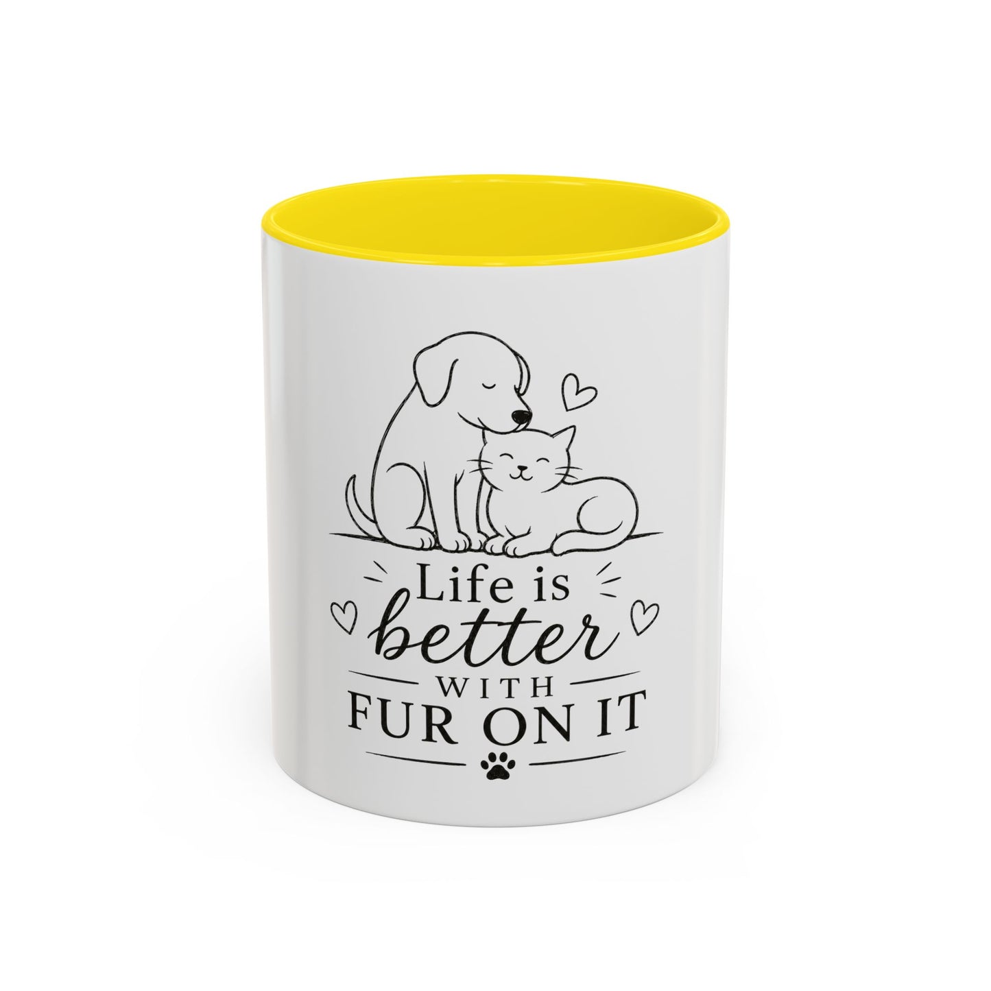 Life Is Better With Fur On It Mug | Cat and Dog Illustration Coffee Mug