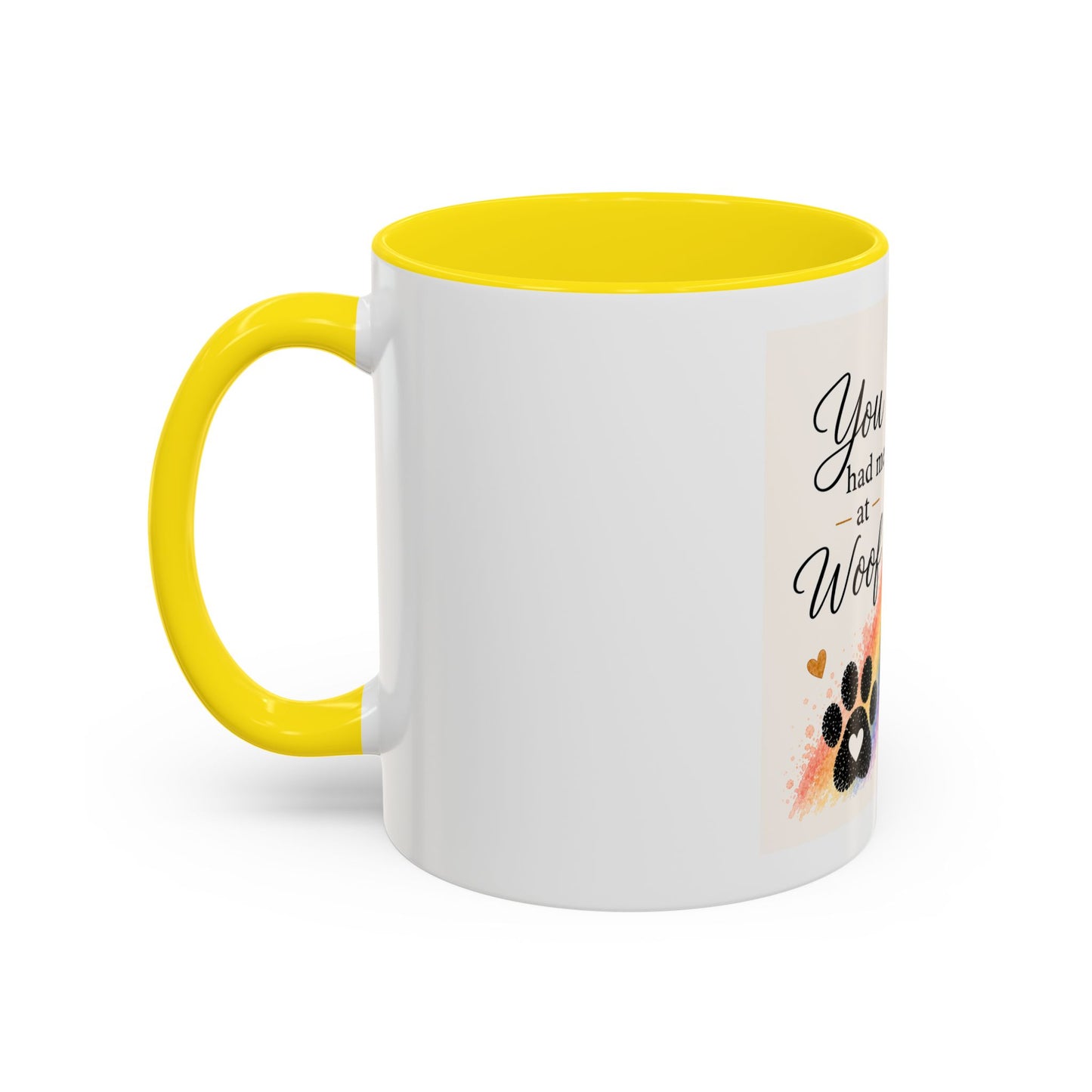You Had Me At Woof Accent Coffee Mug | Paw print, rainbow