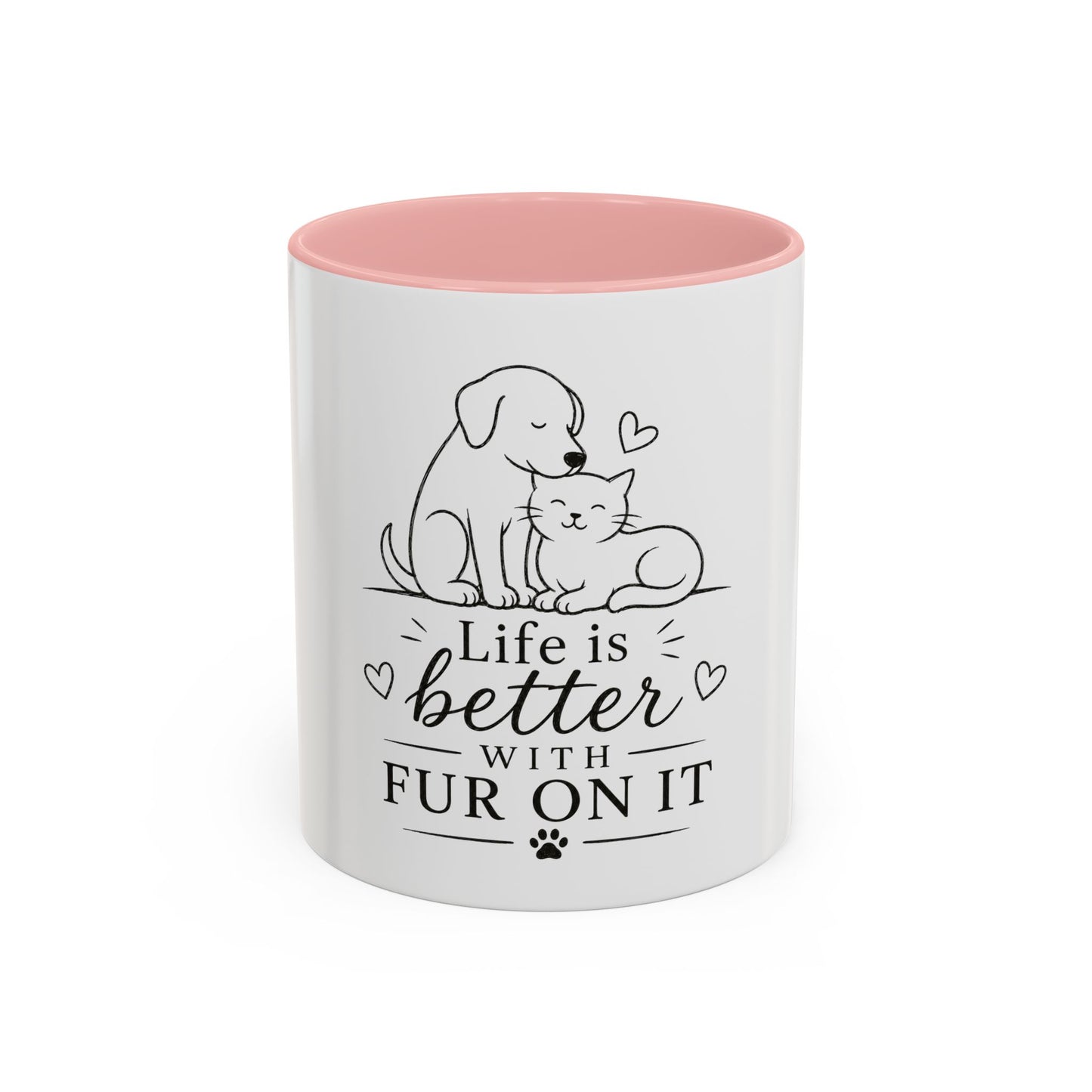 Life Is Better With Fur On It Mug | Cat and Dog Illustration Coffee Mug