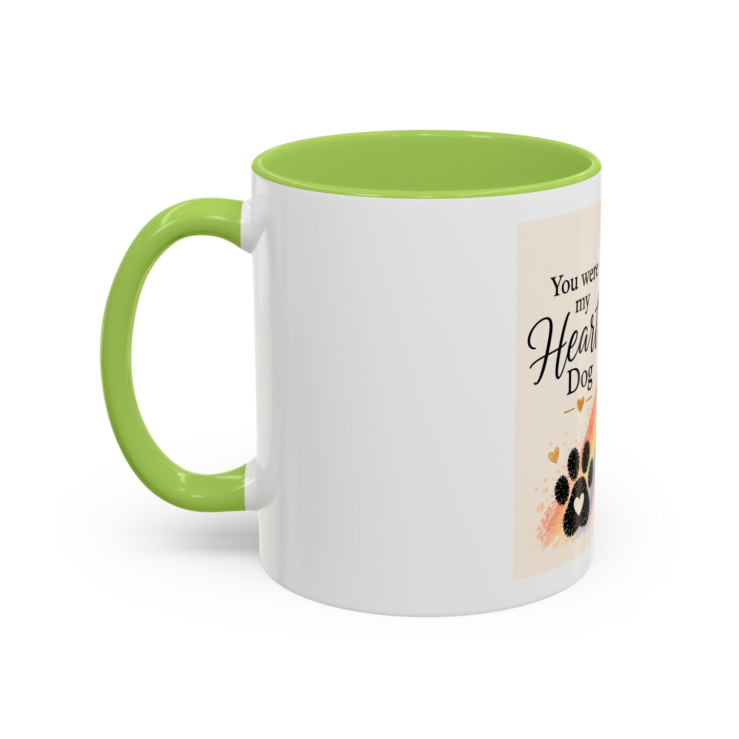 You Were My Heart Dog Accent Coffee Mug | Paw print, rainbow