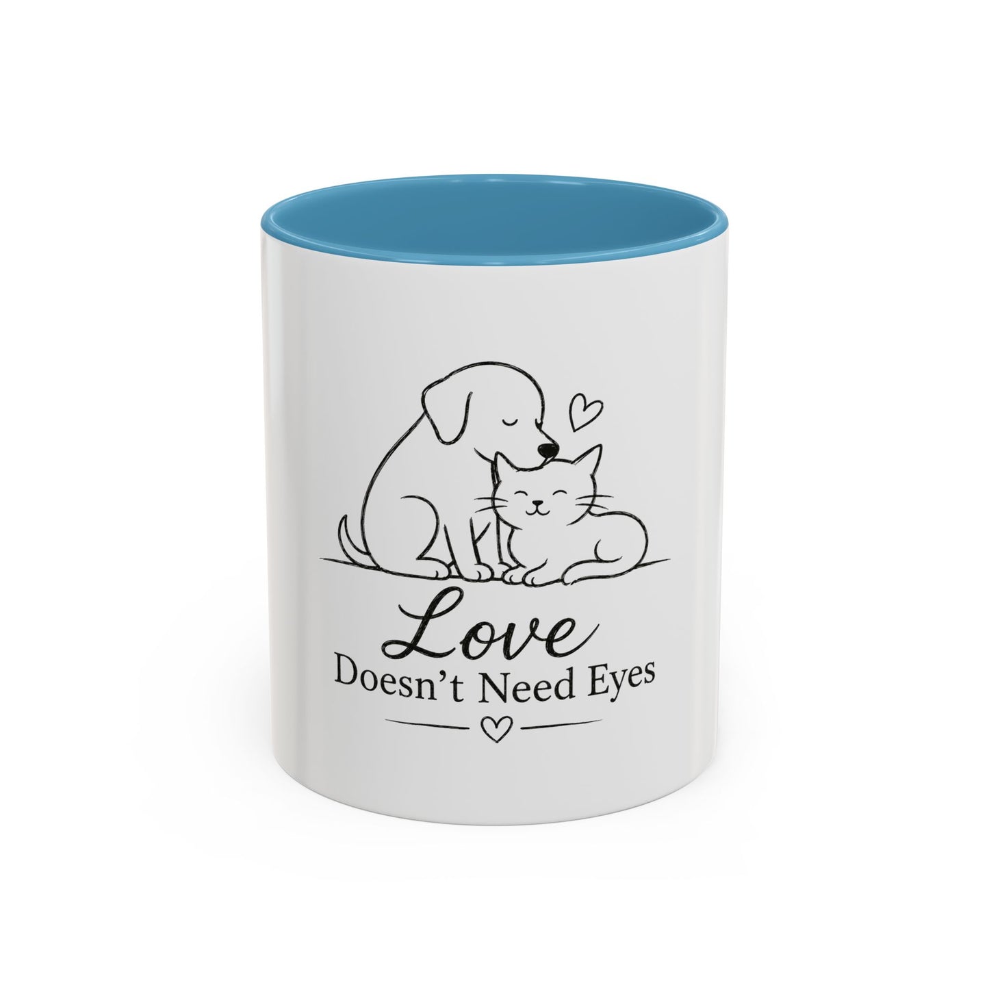 Love Doesn't Need Eyes Mug | Cat and Dog Illustration Coffee Mug