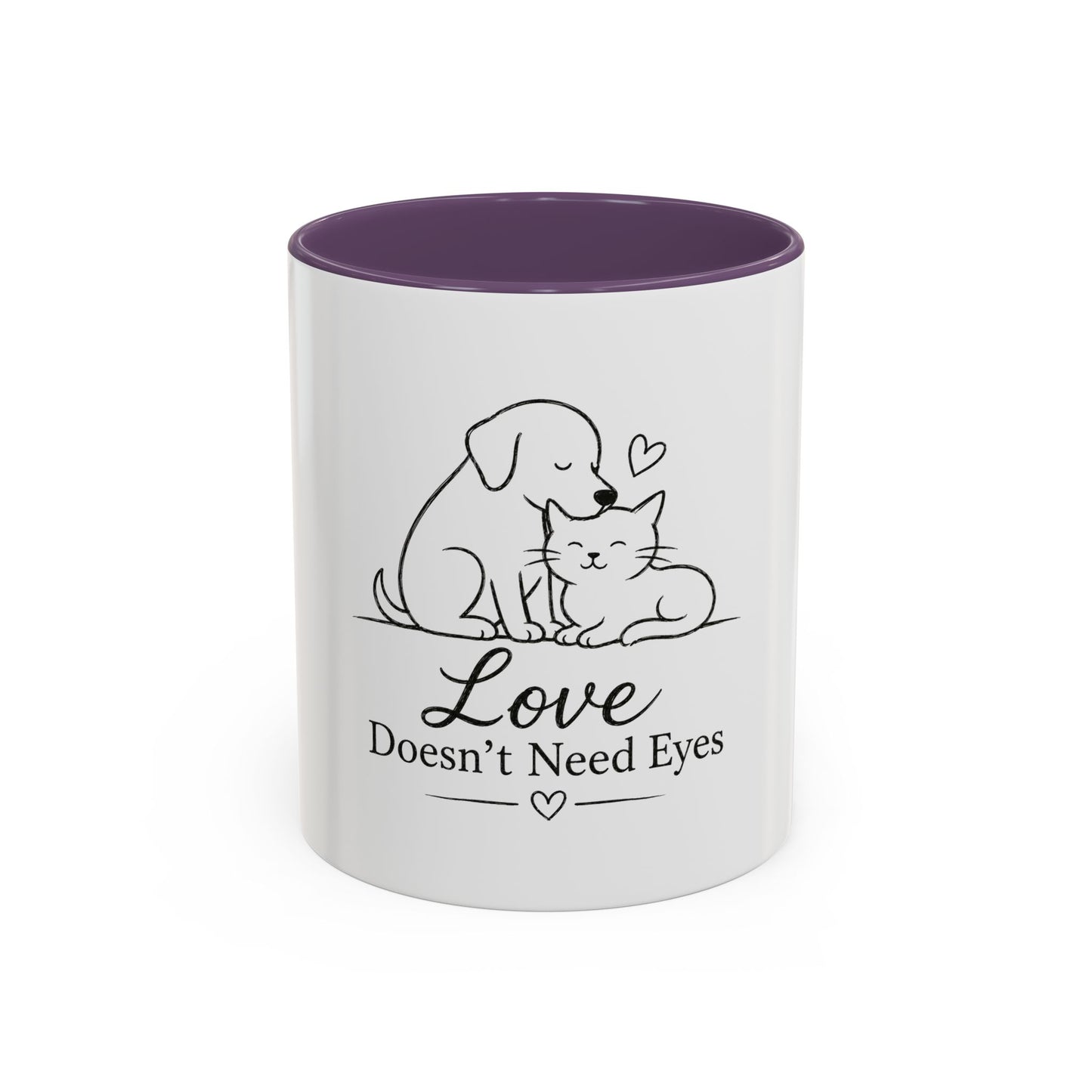 Love Doesn't Need Eyes Mug | Cat and Dog Illustration Coffee Mug