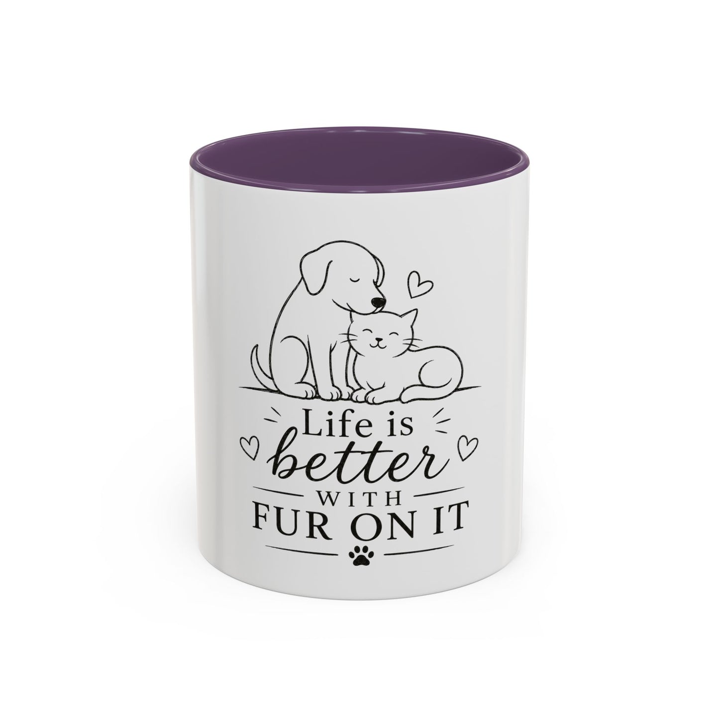 Life Is Better With Fur On It Mug | Cat and Dog Illustration Coffee Mug