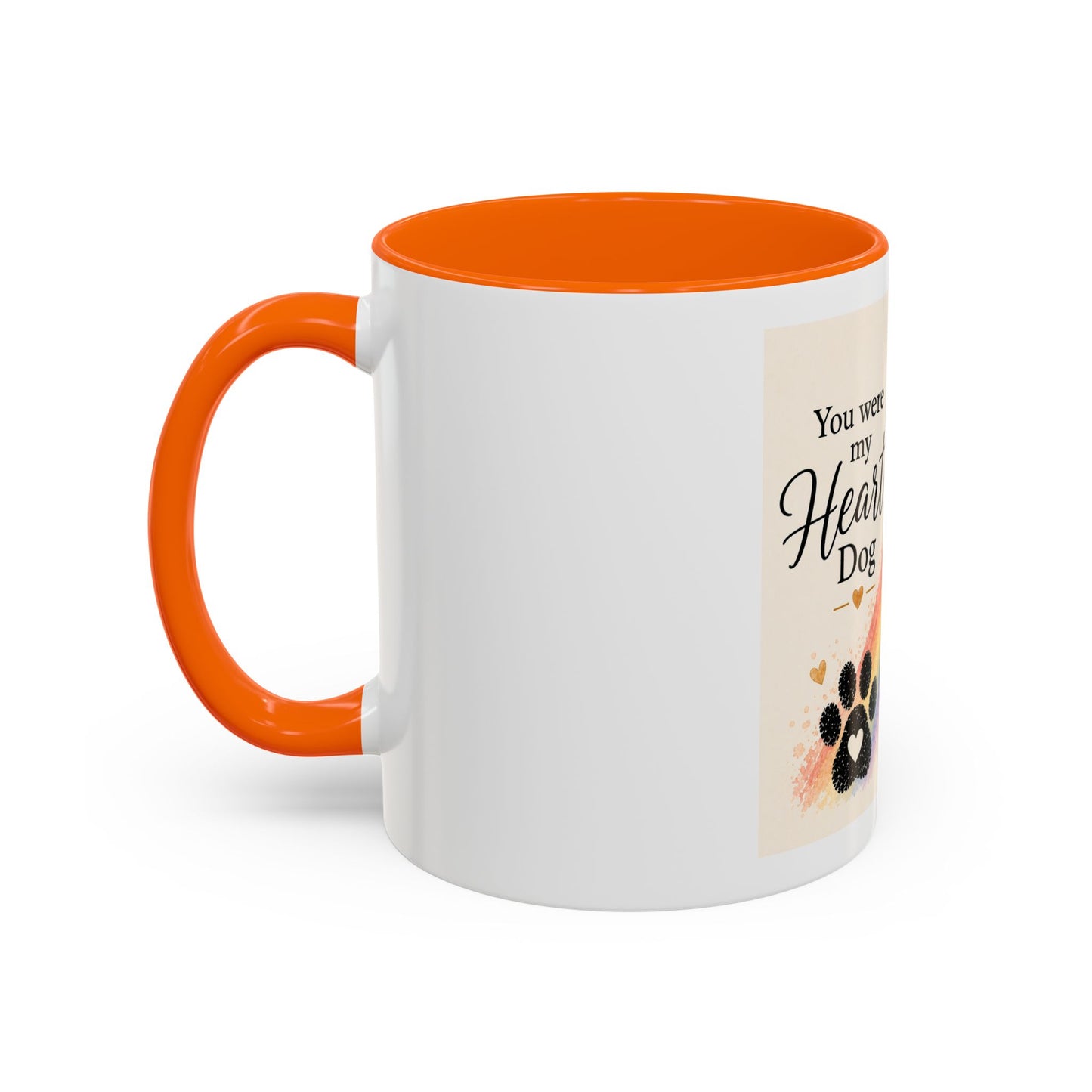 You Were My Heart Dog Accent Coffee Mug | Paw print, rainbow