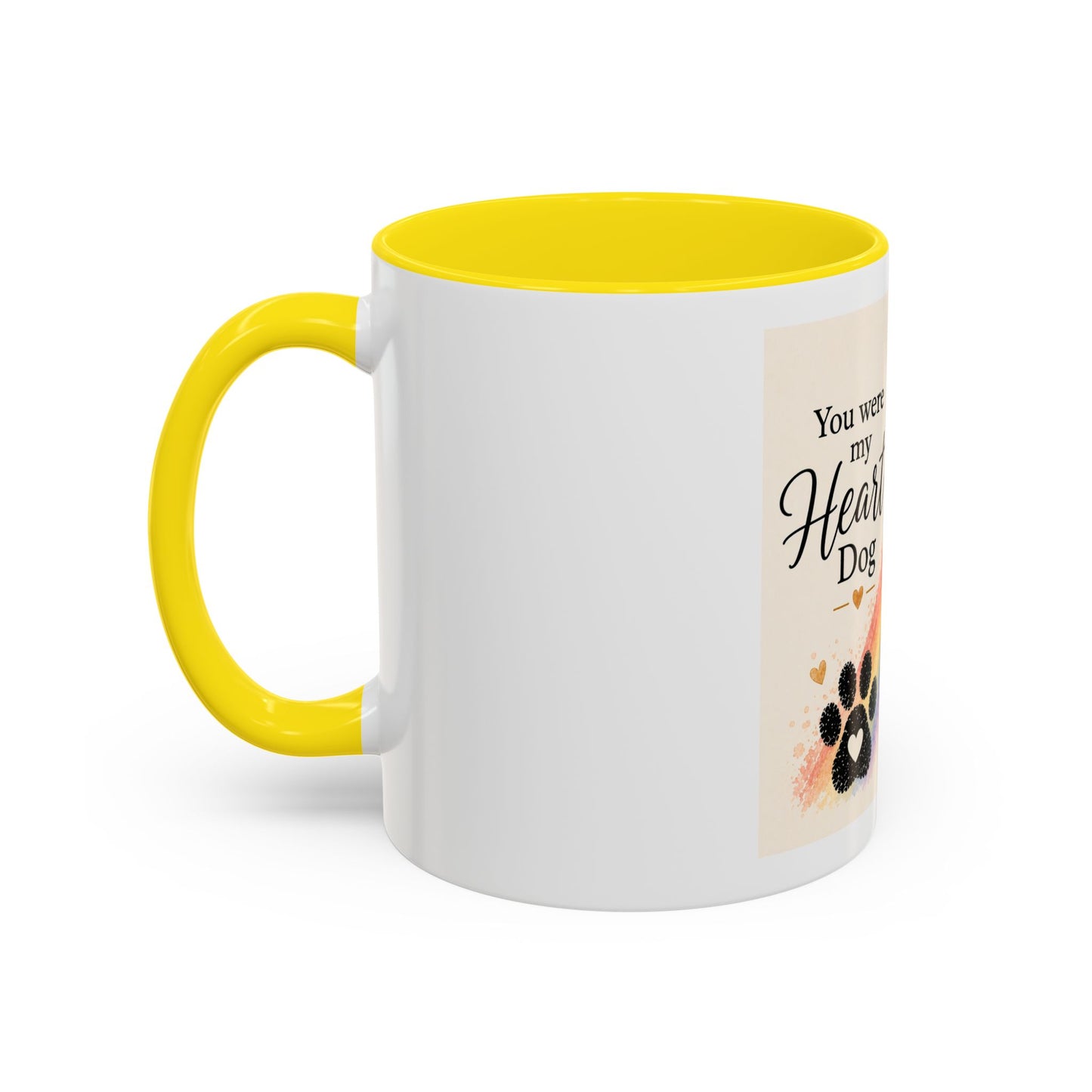 You Were My Heart Dog Accent Coffee Mug | Paw print, rainbow