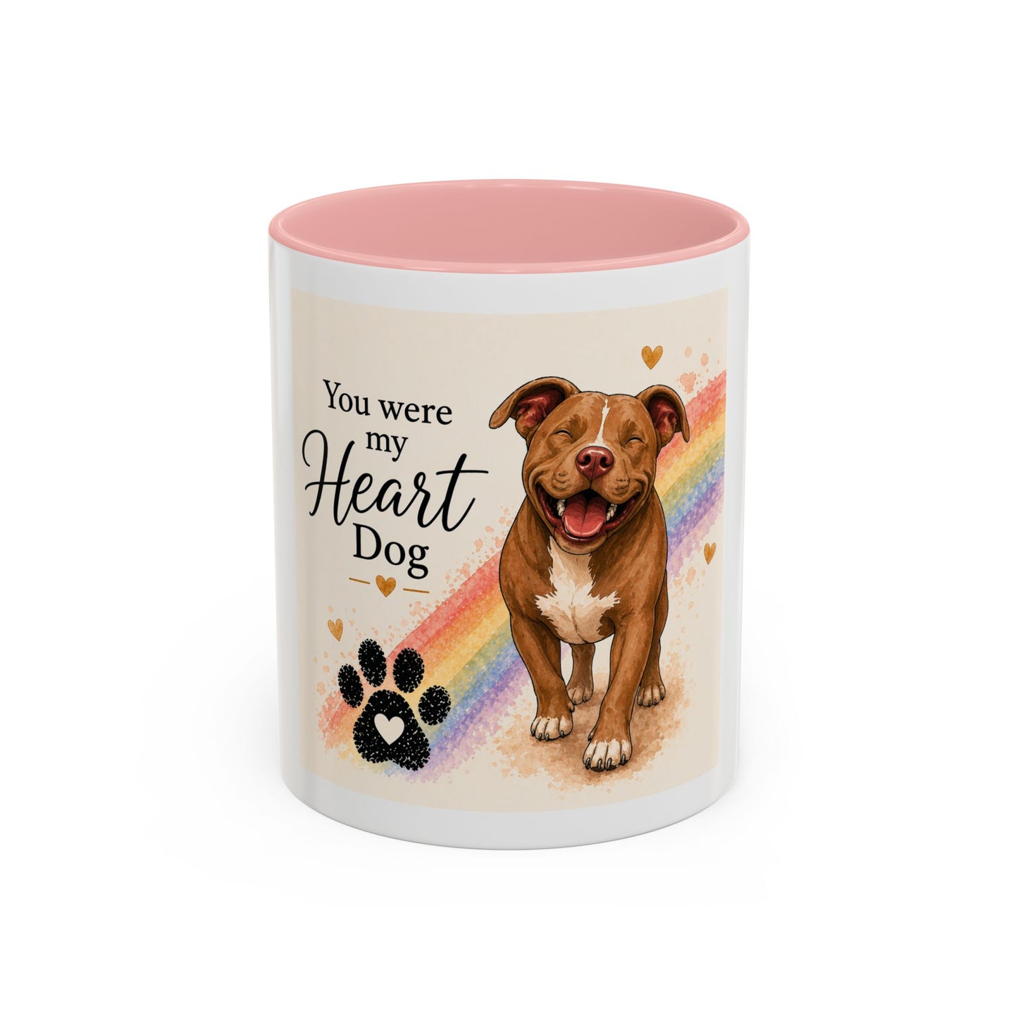 You Were My Heart Dog Accent Coffee Mug | Paw print, rainbow